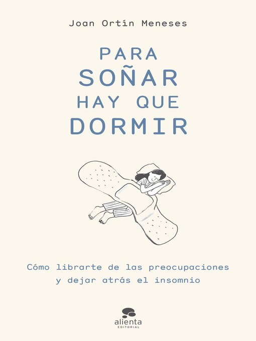 Title details for Para soñar hay que dormir by Joan Ortín Meneses - Available